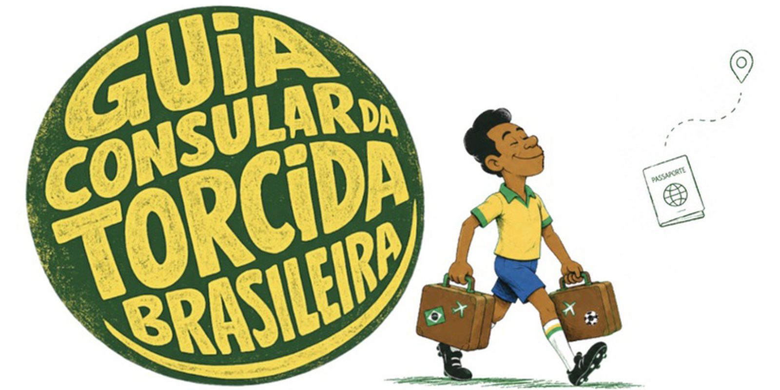Guia para brasileiros na Copa do Mundo 2026 disponível